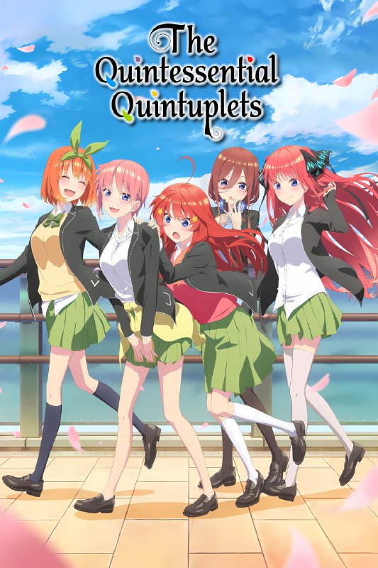 .The Quintessential Quintuplets#anime