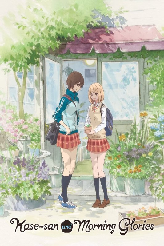 .Kase-san and Morning Glories#anime