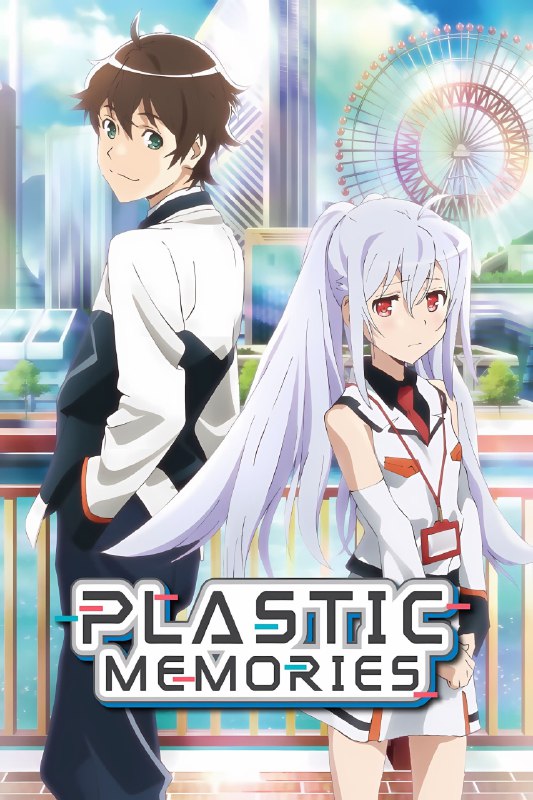 .Plastic Memories#anime