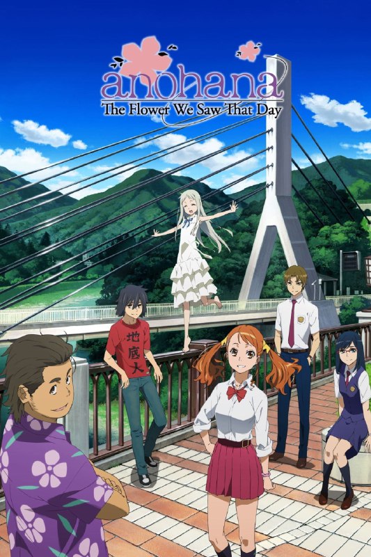 .Anohana: The Flower We Saw That Day#anime