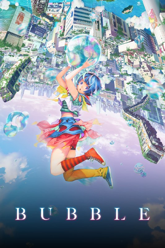 .Bubble#anime