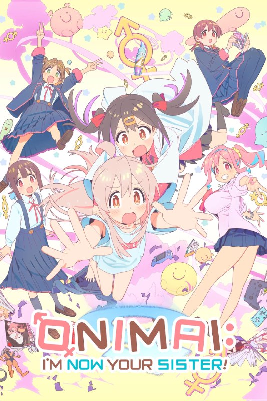 .Onimai: I'm Now Your Sister!#anime
