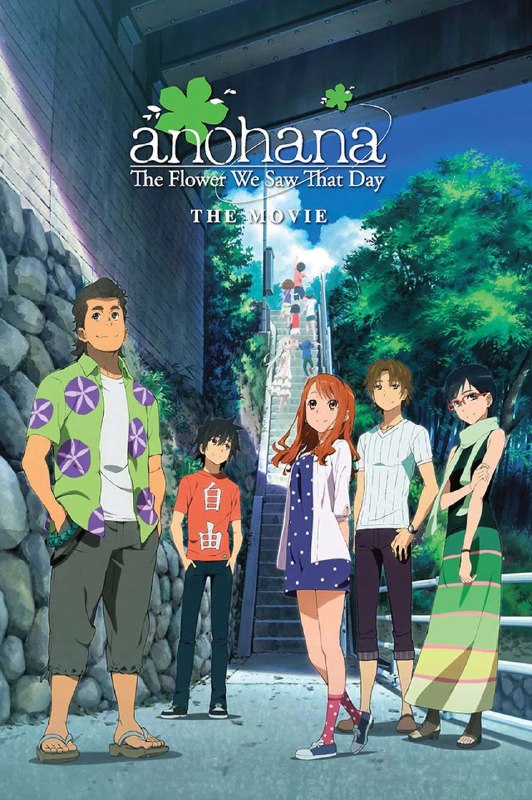 .anohana: The Flower We Saw That Day - The Movie#anime