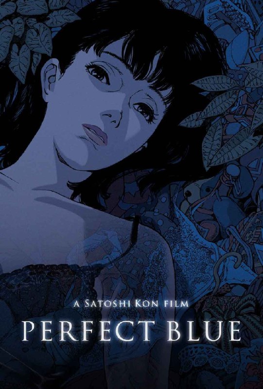 .Perfect Blue#anime